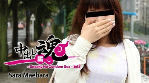 Sara Maehara Creampie Spirit: Secret Condom Removal Uncensored